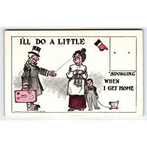 I'll Do A Little Sponging When I Get Home Comical Postcard Man Women No Sponge